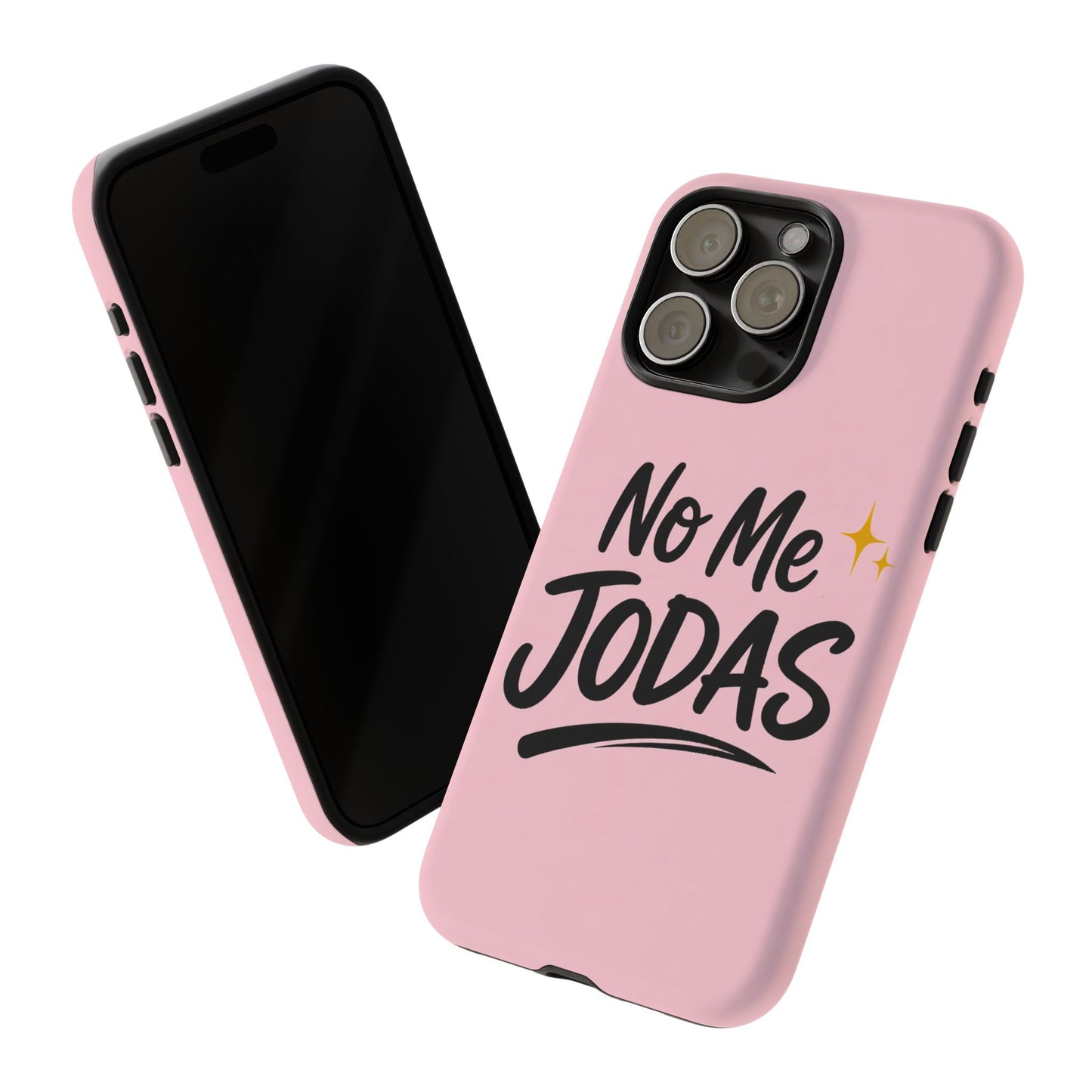 No Me Jodas Phone Case, Spanish Quote Case, Latina Aesthetic Pink Case, Funny Sassy Saying, Trendy Cute Tough Cover