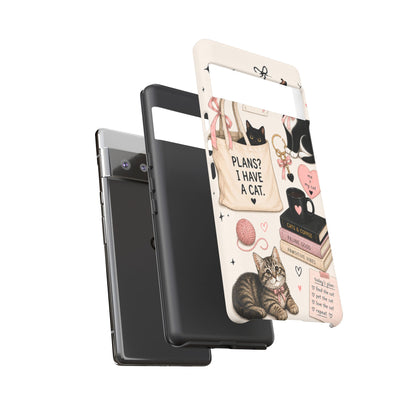Cat Lover Phone Case | Plans? I Have A Cat Cute Aesthetic Cover