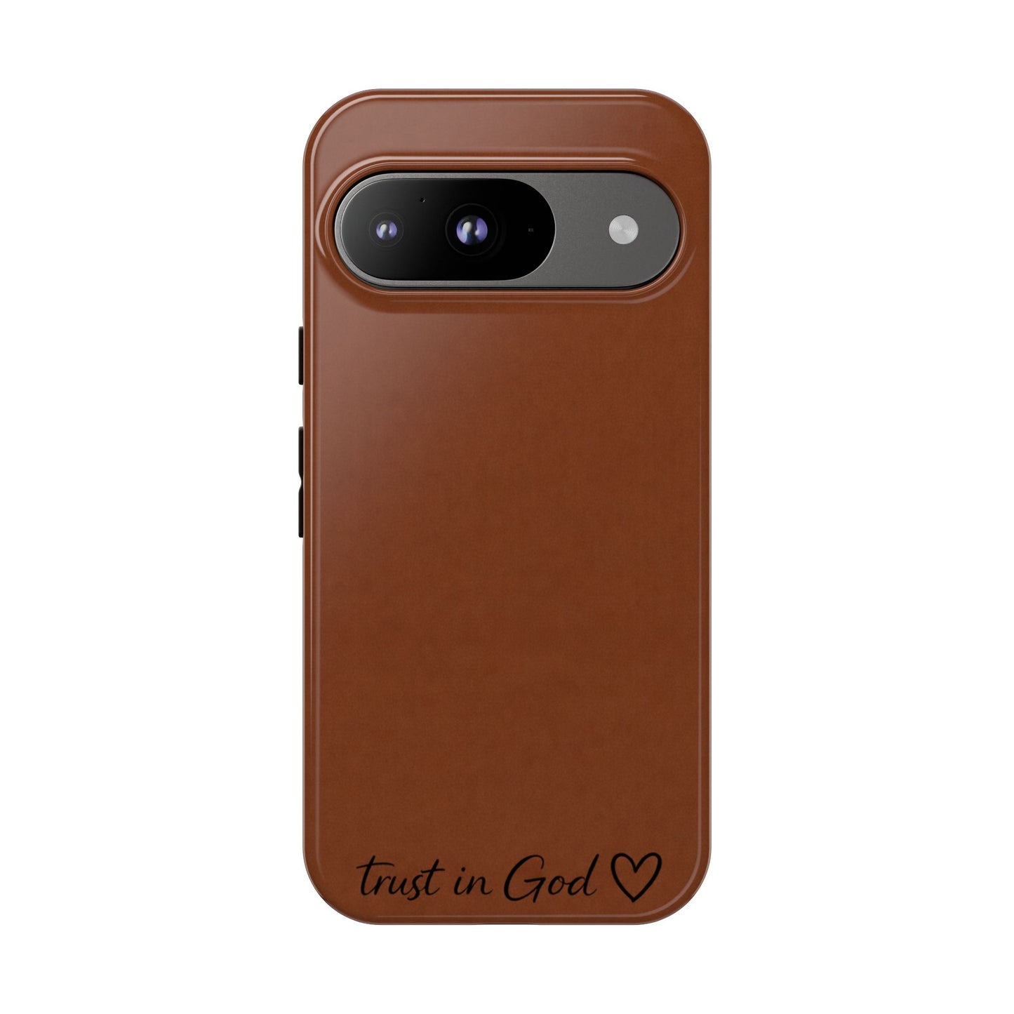 Trust in God Phone Case – Brown Christian Tough Cover