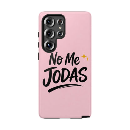 No Me Jodas Phone Case, Spanish Quote Case, Latina Aesthetic Pink Case, Funny Sassy Saying, Trendy Cute Tough Cover