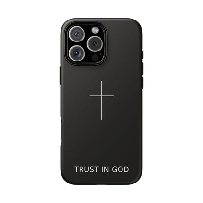 Trust in God Phone Case Minimal Cross Christian Black Tough Cover