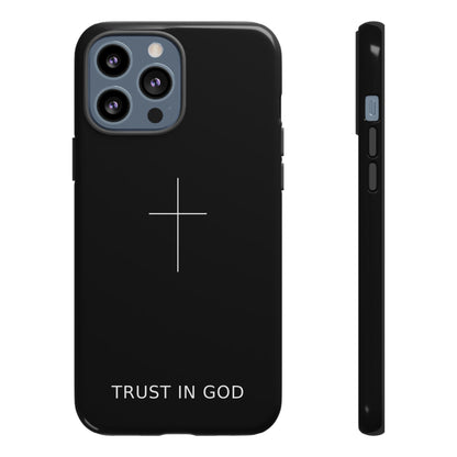Trust in God Phone Case Minimal Cross Christian Black Tough Cover
