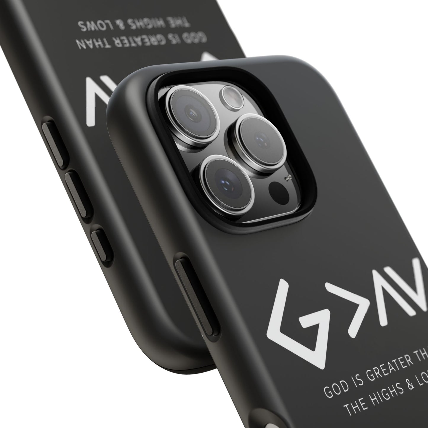 God Is Greater Than The Highs & Lows G>∧∨ Christian Phone Case