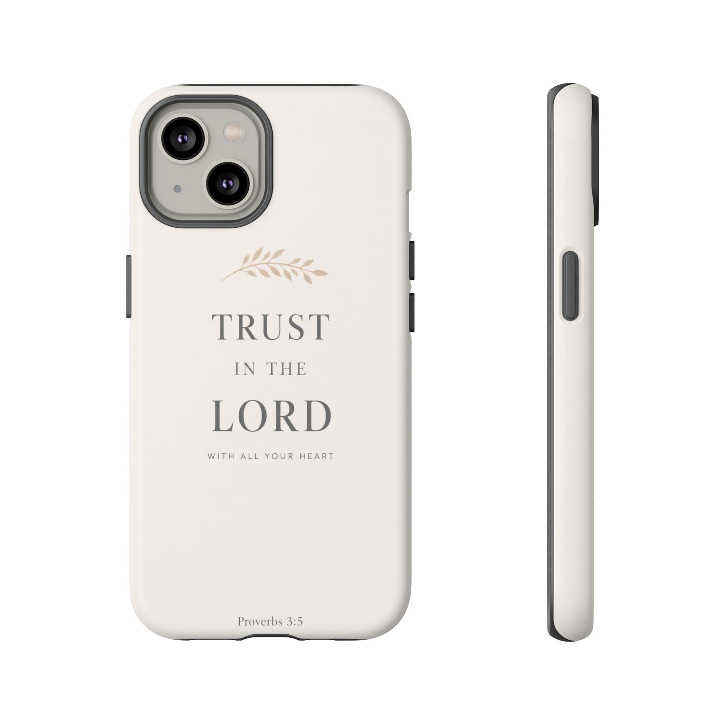 Proverbs 3:5 Christian Phone Case Trust in the Lord Minimalist Faith Cover