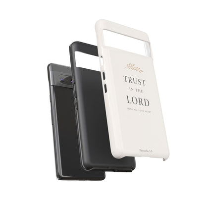 Proverbs 3:5 Christian Phone Case Trust in the Lord Minimalist Faith Cover
