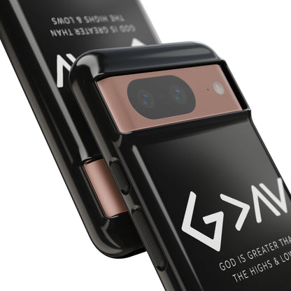God Is Greater Than The Highs & Lows G>∧∨ Christian Phone Case