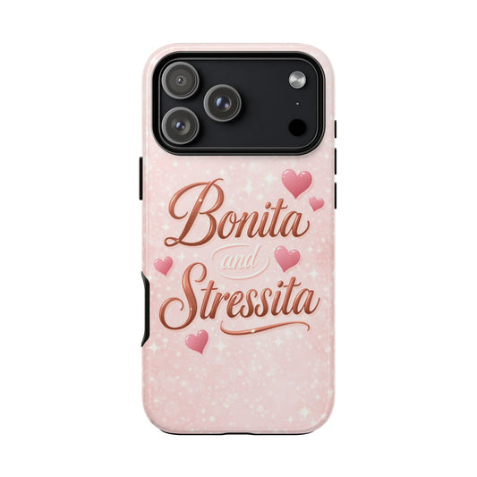 Bonita Stressita Phone Case Cute Latina Aesthetic Pink Coquette Case