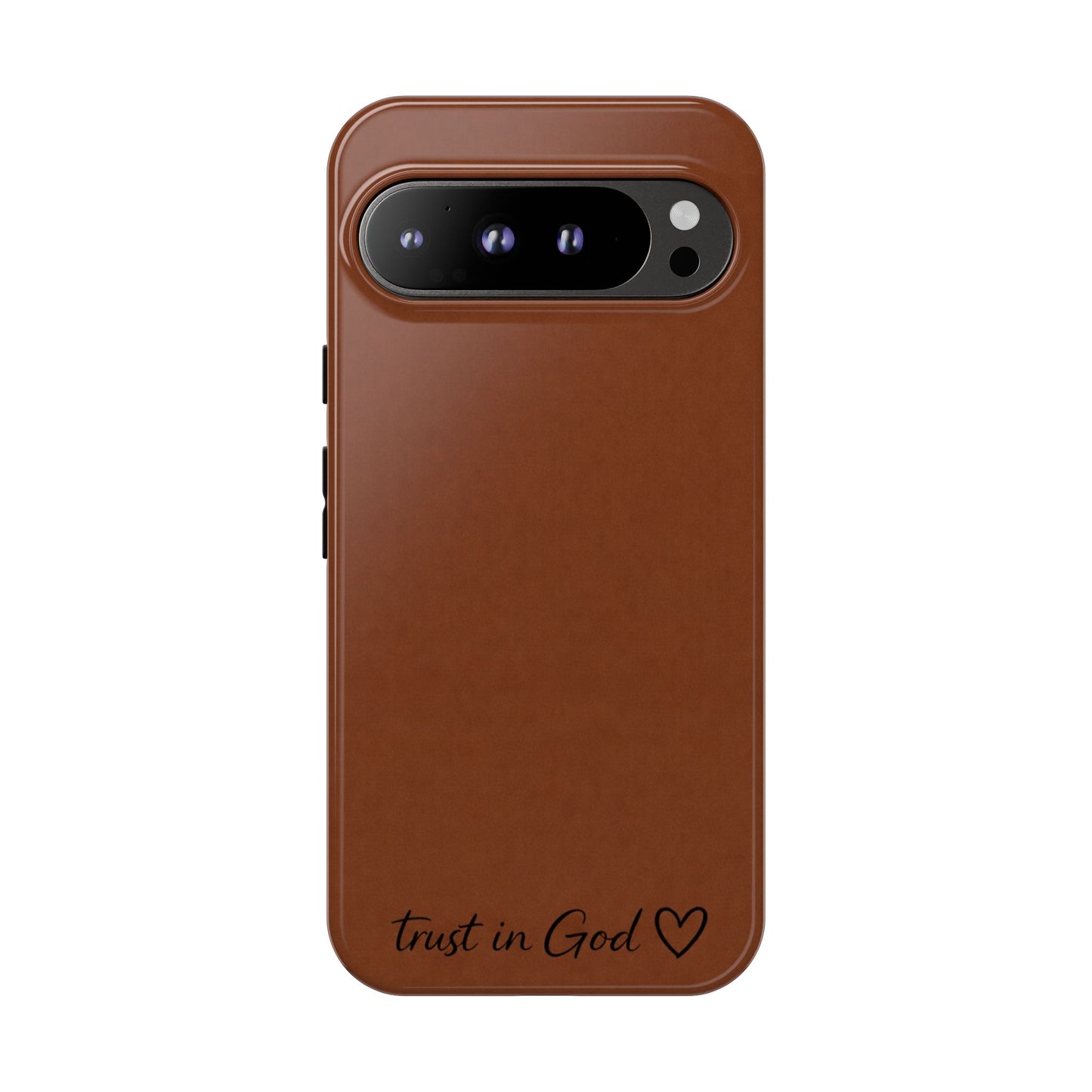 Trust in God Phone Case – Brown Christian Tough Cover