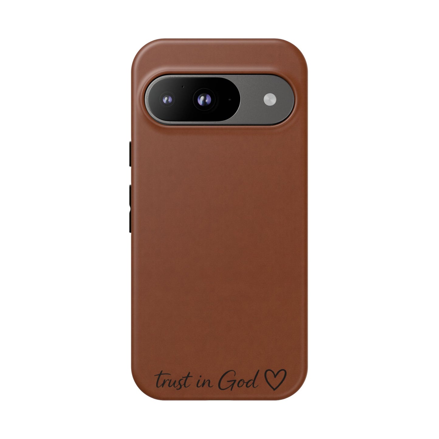 Trust in God Phone Case – Brown Christian Tough Cover