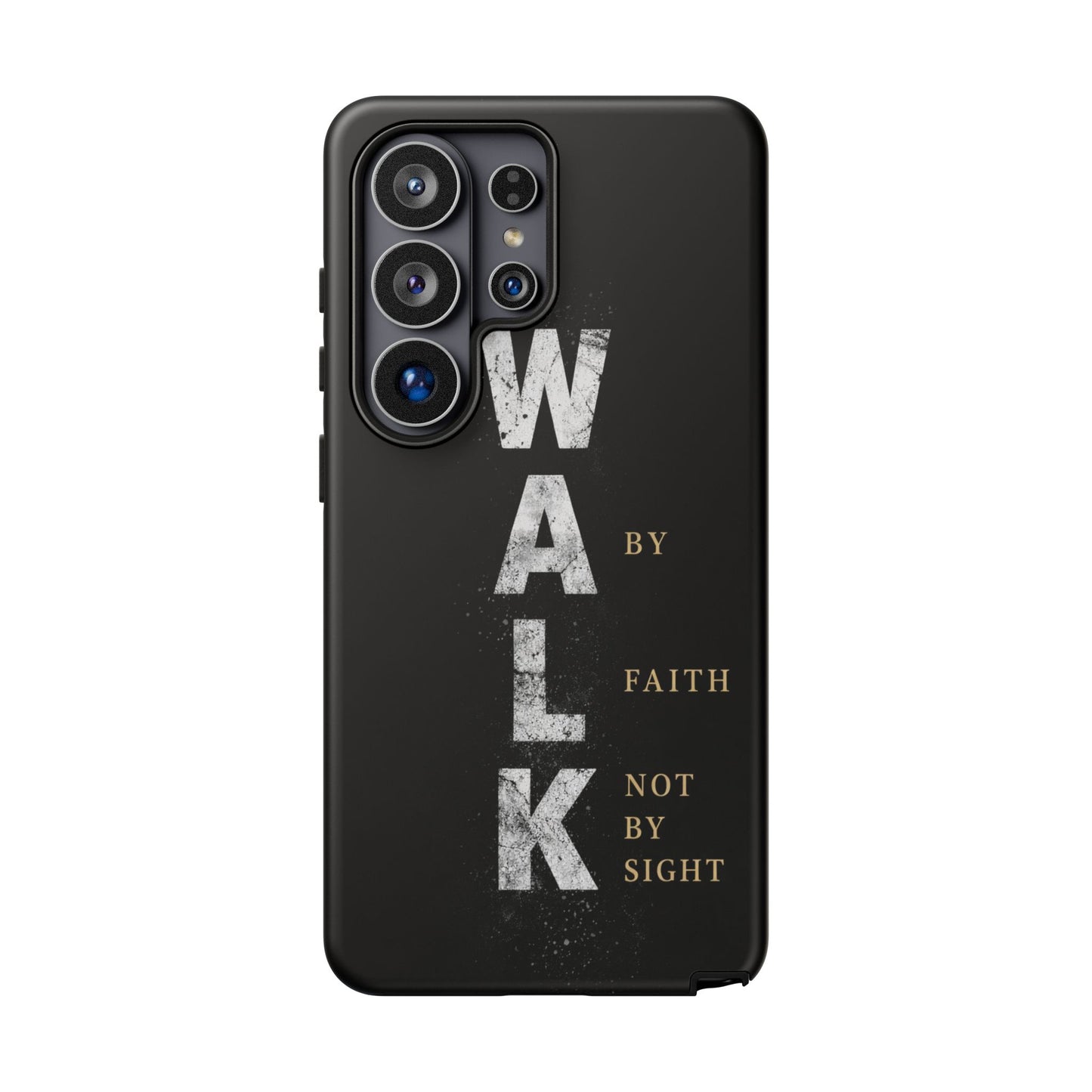 Walk by Faith Not by Sight Christian Phone Case Bible Verse Faith Cover