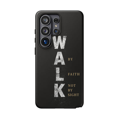 Walk by Faith Not by Sight Christian Phone Case Bible Verse Faith Cover