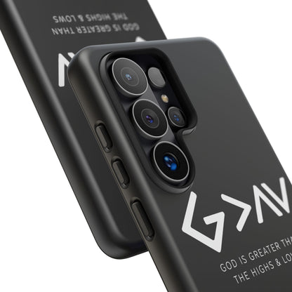 God Is Greater Than The Highs & Lows G>∧∨ Christian Phone Case