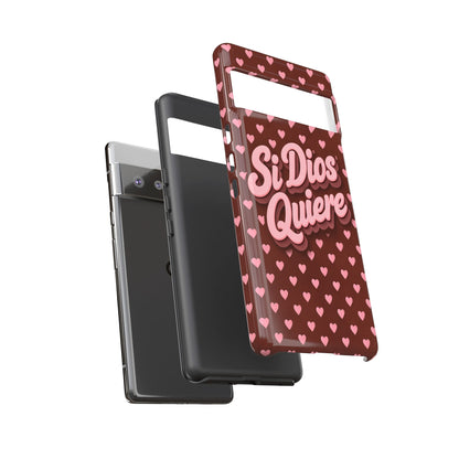 Si Dios Quiere Phone Case Latina Aesthetic Pink Hearts iPhone Samsung