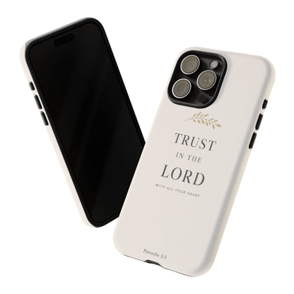 Proverbs 3:5 Christian Phone Case Trust in the Lord Minimalist Faith Cover