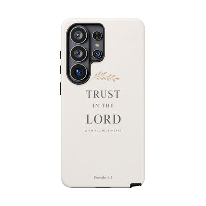 Proverbs 3:5 Christian Phone Case Trust in the Lord Minimalist Faith Cover