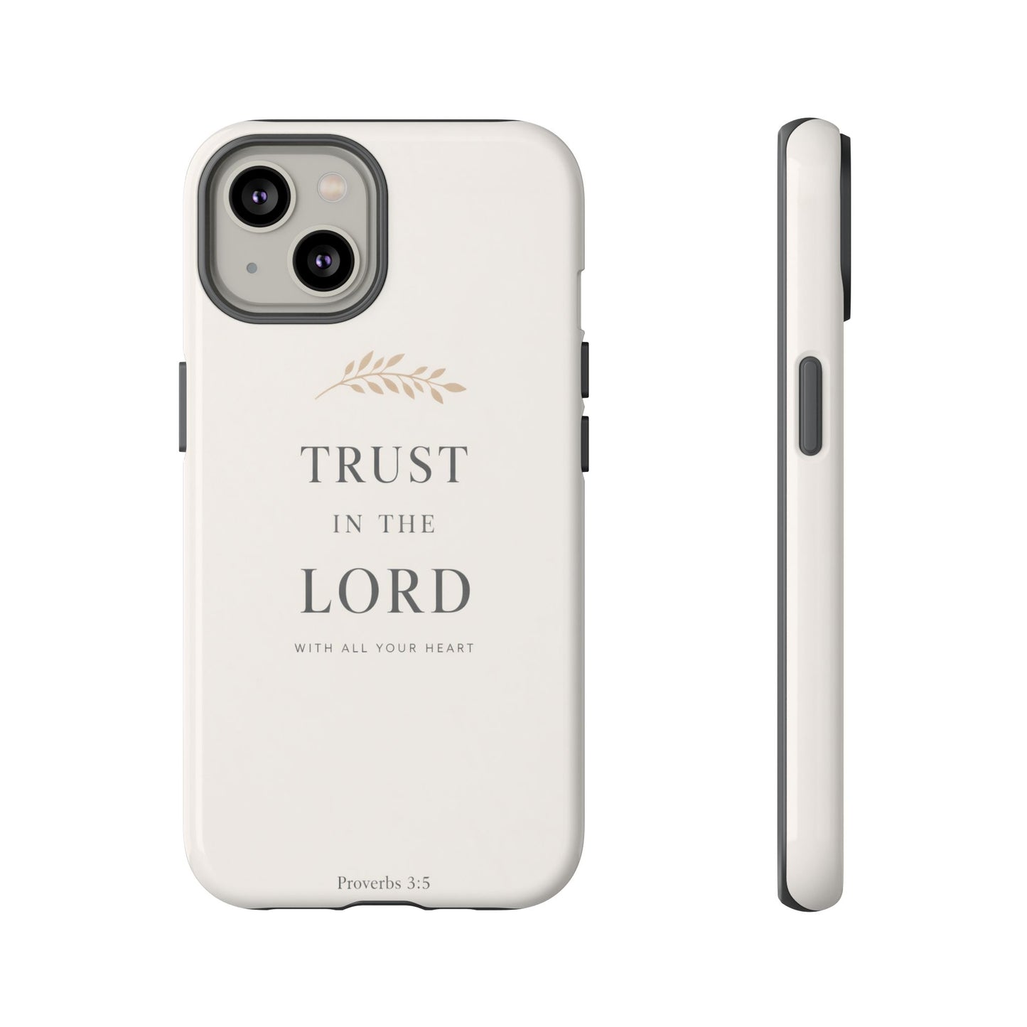 Proverbs 3:5 Christian Phone Case Trust in the Lord Minimalist Faith Cover