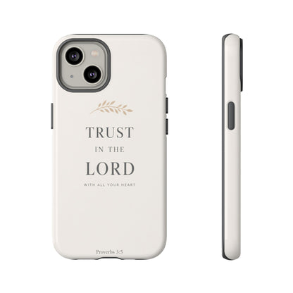 Proverbs 3:5 Christian Phone Case Trust in the Lord Minimalist Faith Cover