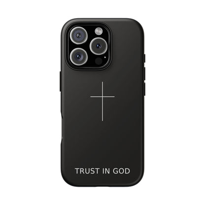 Trust in God Phone Case Minimal Cross Christian Black Tough Cover