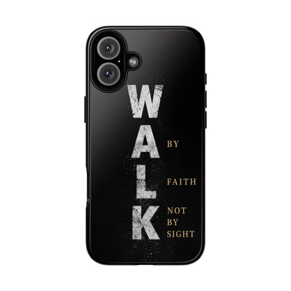 Walk by Faith Not by Sight Christian Phone Case Bible Verse Faith Cover