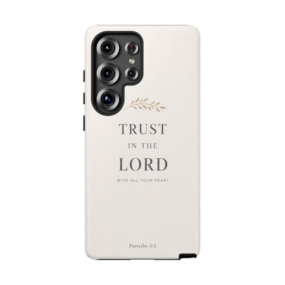 Proverbs 3:5 Christian Phone Case Trust in the Lord Minimalist Faith Cover