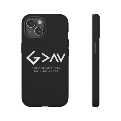 God Is Greater Than The Highs & Lows G>∧∨ Christian Phone Case