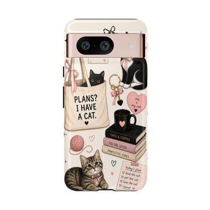 Cat Lover Phone Case | Plans? I Have A Cat Cute Aesthetic Cover