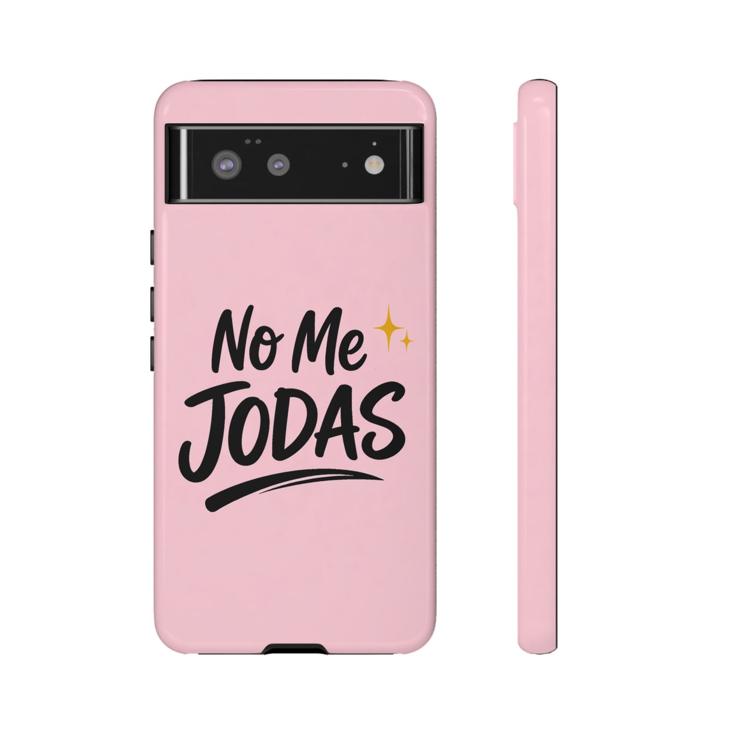 No Me Jodas Phone Case, Spanish Quote Case, Latina Aesthetic Pink Case, Funny Sassy Saying, Trendy Cute Tough Cover
