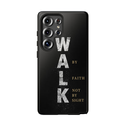 Walk by Faith Not by Sight Christian Phone Case Bible Verse Faith Cover