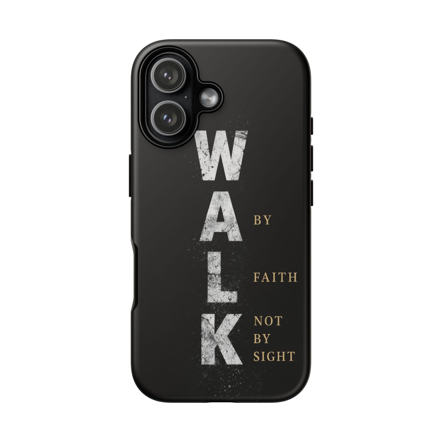 Walk by Faith Not by Sight Christian Phone Case Bible Verse Faith Cover