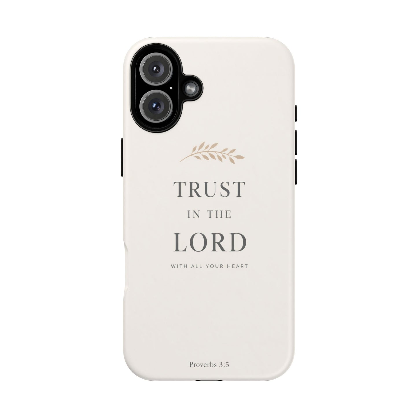 Proverbs 3:5 Christian Phone Case Trust in the Lord Minimalist Faith Cover