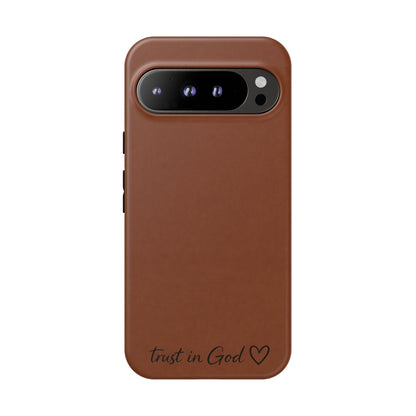 Trust in God Phone Case – Brown Christian Tough Cover