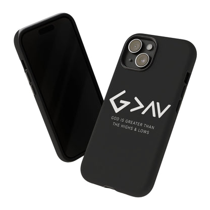 God Is Greater Than The Highs & Lows G>∧∨ Christian Phone Case