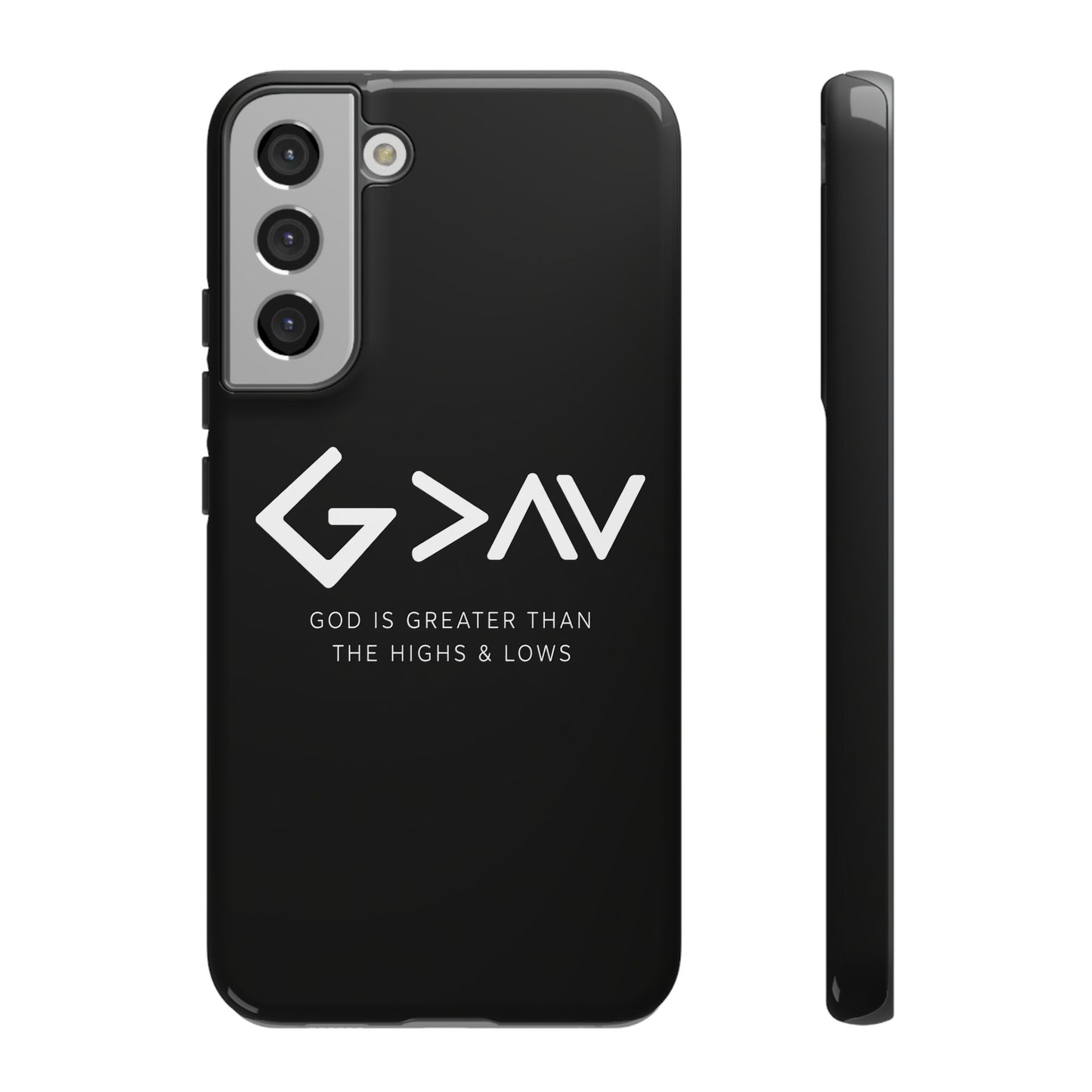 God Is Greater Than The Highs & Lows G>∧∨ Christian Phone Case