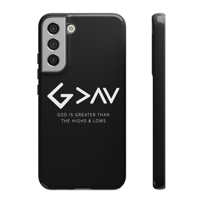 God Is Greater Than The Highs & Lows G>∧∨ Christian Phone Case