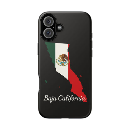 Baja California Mexico Flag Map Phone Case | Mexican American Pride Tough Case for iPhone & Samsung