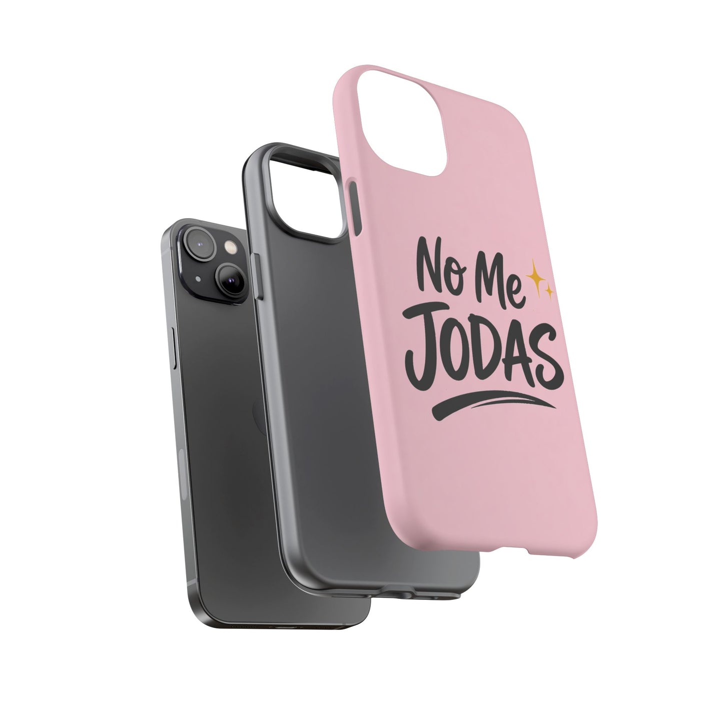 No Me Jodas Phone Case, Spanish Quote Case, Latina Aesthetic Pink Case, Funny Sassy Saying, Trendy Cute Tough Cover