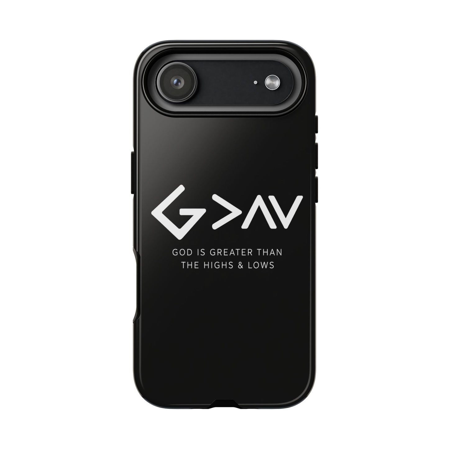 God Is Greater Than The Highs & Lows G>∧∨ Christian Phone Case