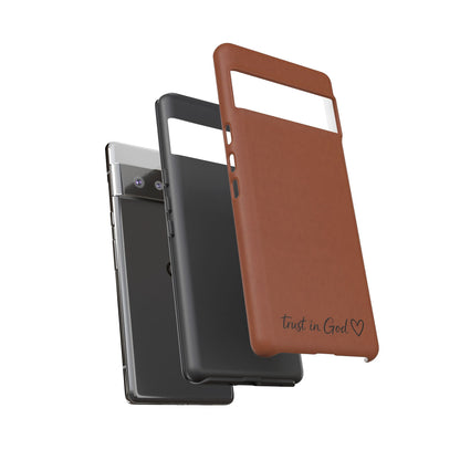 Trust in God Phone Case – Brown Christian Tough Cover