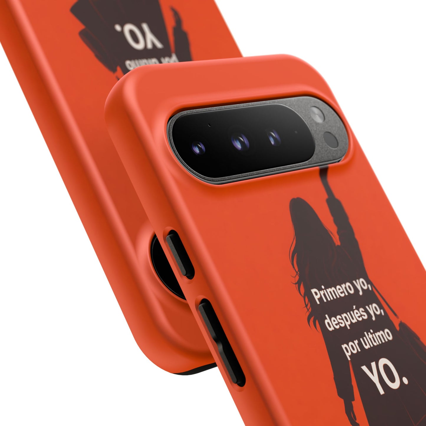 Primero Yo Después Yo Por Último Yo Phone Case, Latina Bold Feminine Empowerment