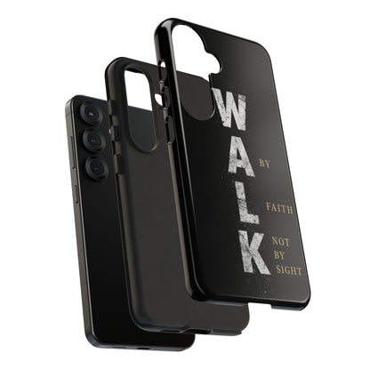 Walk by Faith Not by Sight Christian Phone Case Bible Verse Faith Cover