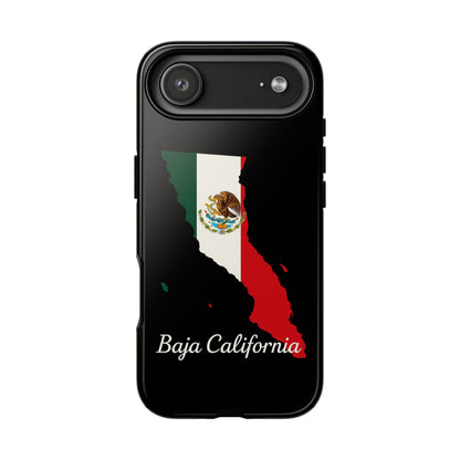 Baja California Mexico Flag Map Phone Case | Mexican American Pride Tough Case for iPhone & Samsung
