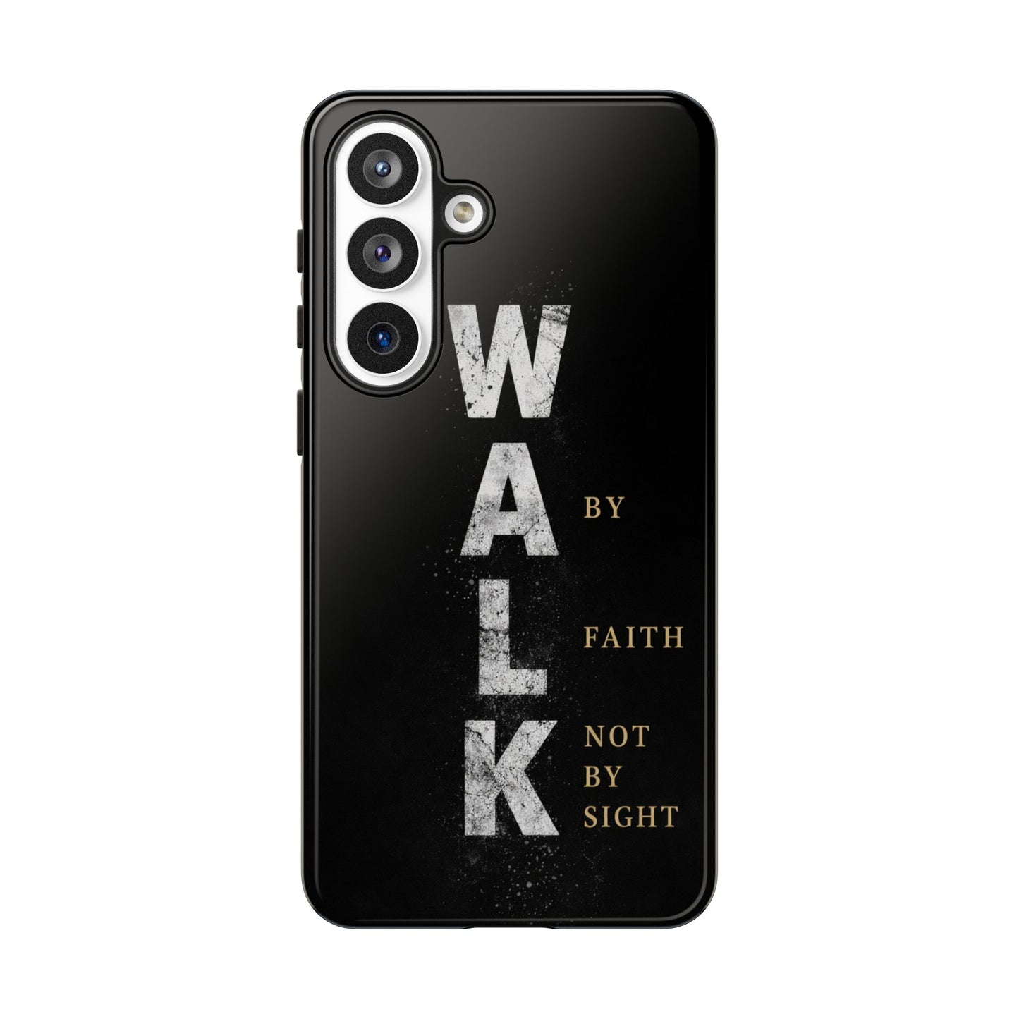 Walk by Faith Not by Sight Christian Phone Case Bible Verse Faith Cover