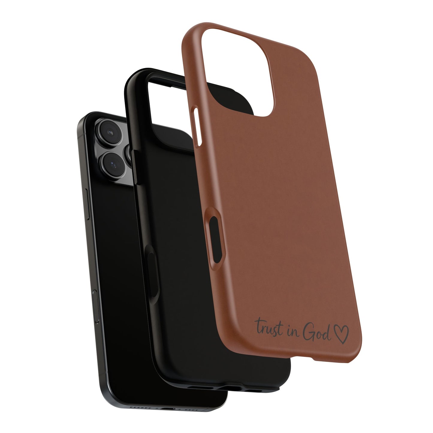 Trust in God Phone Case – Brown Christian Tough Cover