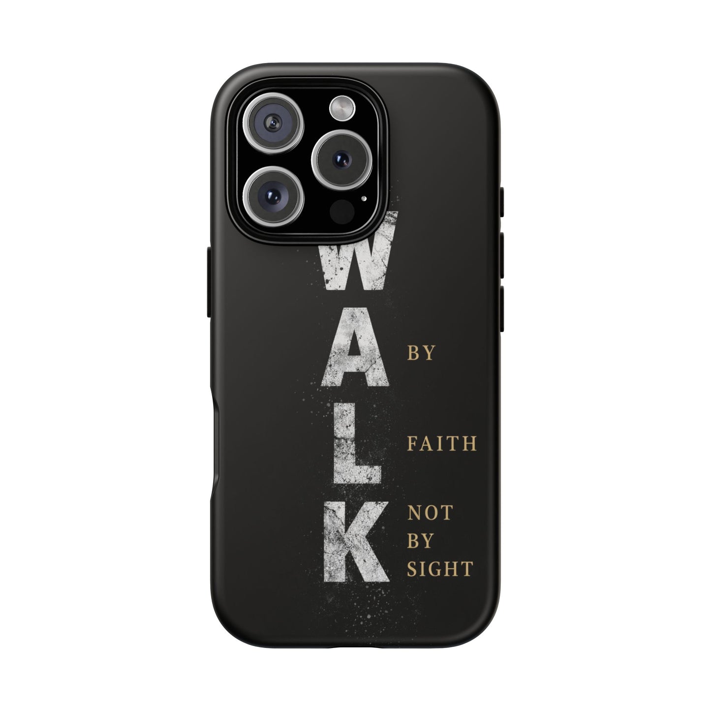 Walk by Faith Not by Sight Christian Phone Case Bible Verse Faith Cover