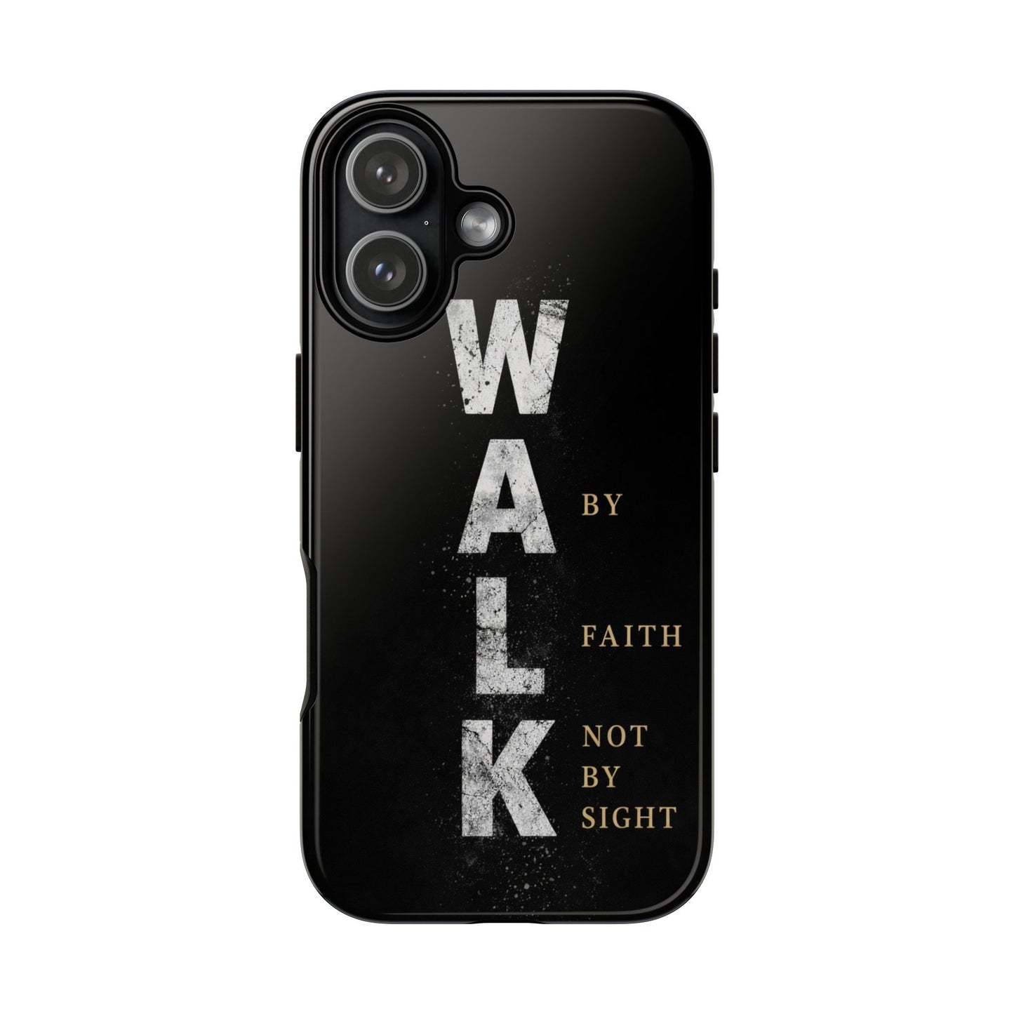 Walk by Faith Not by Sight Christian Phone Case Bible Verse Faith Cover