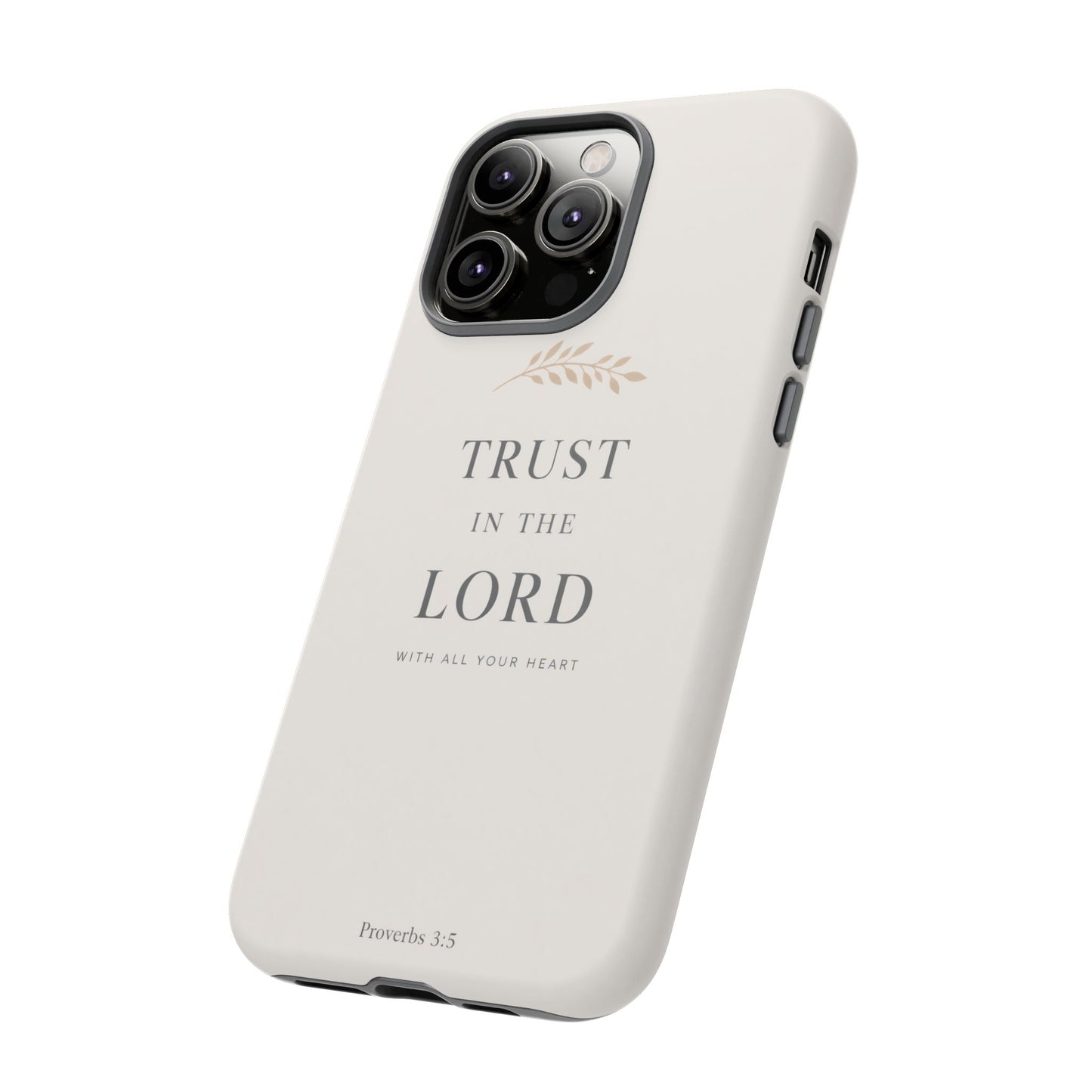 Proverbs 3:5 Christian Phone Case Trust in the Lord Minimalist Faith Cover