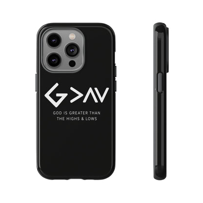 God Is Greater Than The Highs & Lows G>∧∨ Christian Phone Case