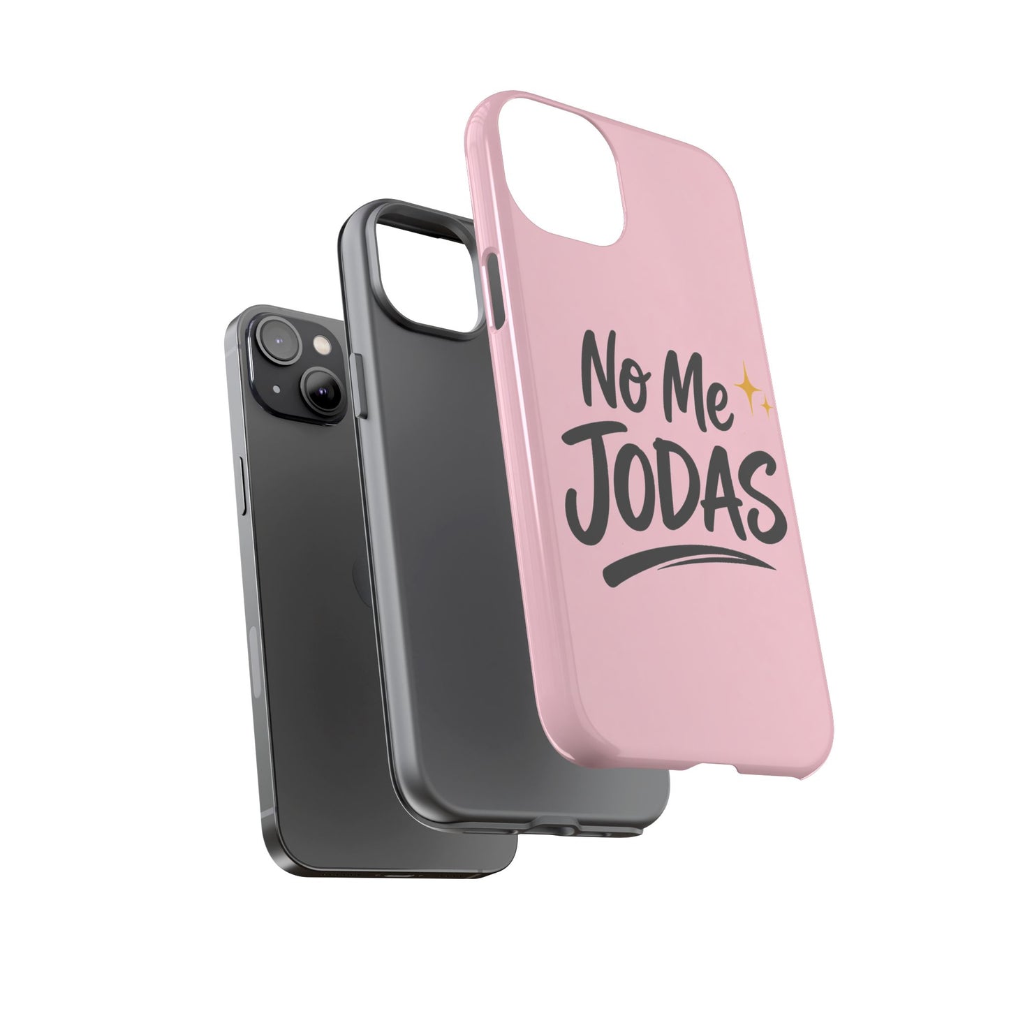No Me Jodas Phone Case, Spanish Quote Case, Latina Aesthetic Pink Case, Funny Sassy Saying, Trendy Cute Tough Cover