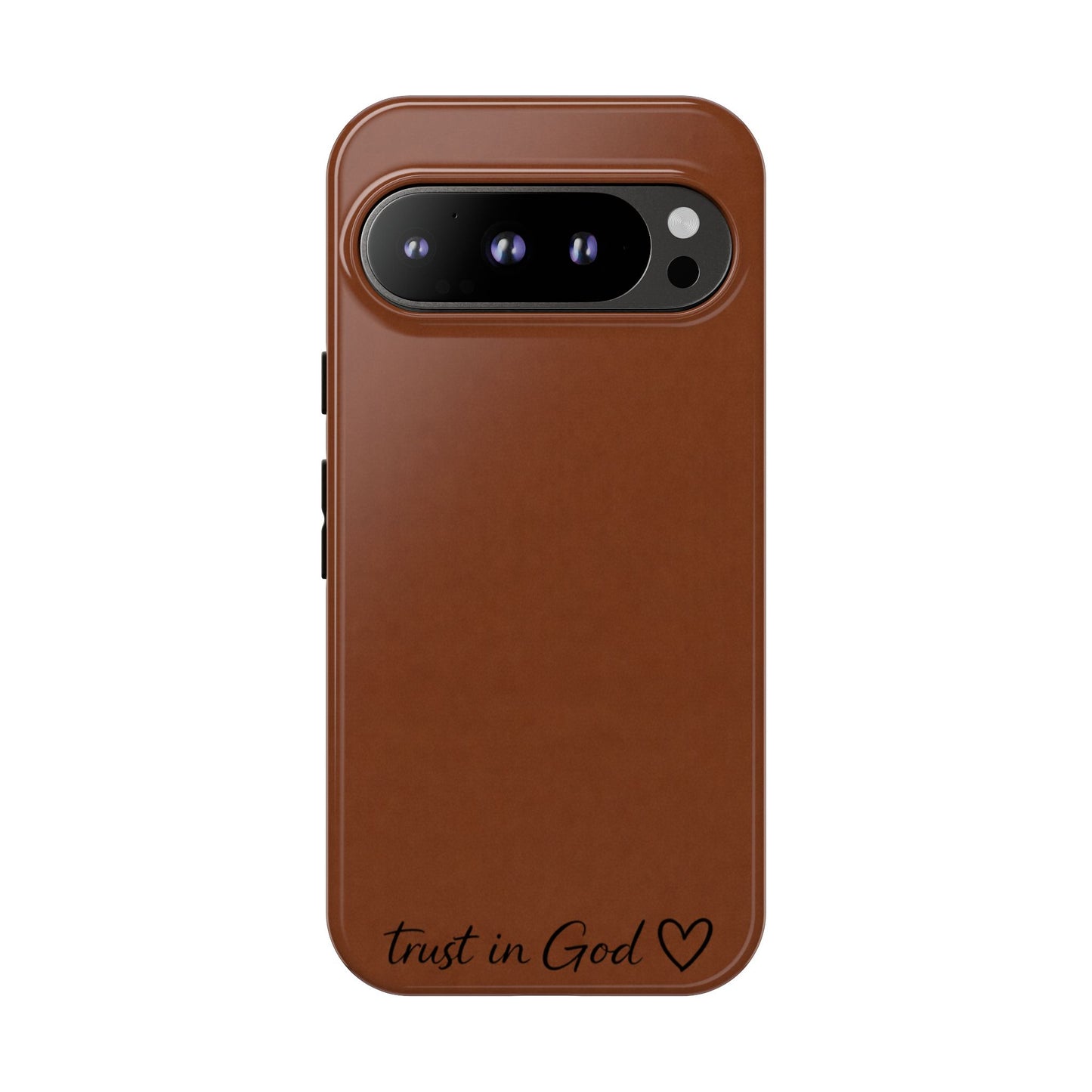 Trust in God Phone Case – Brown Christian Tough Cover