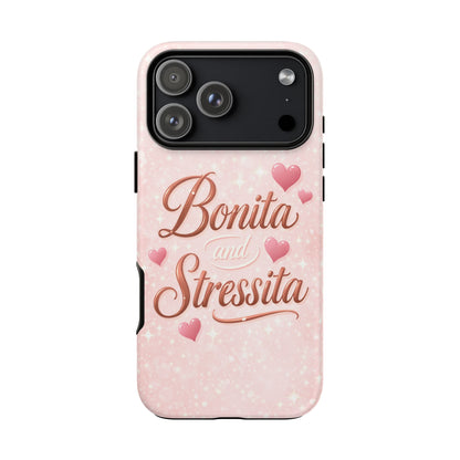 Bonita Stressita Phone Case Cute Latina Aesthetic Pink Coquette Case